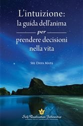 L’intuizione: la guida dell’anima | Free Book