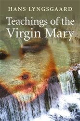 Teachings of the Virgin Mary | Free Book