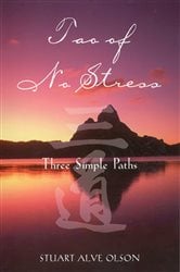 Tao of No Stress | Free Book