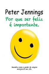 Por que Ser Feliz é Importante | Free Book