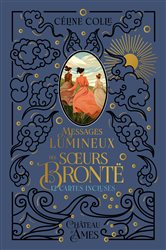 Messages lumineux des soeurs Brontë | Free Book