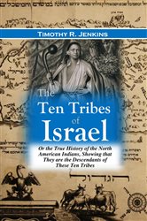 The Ten Tribes of Israel | Free Book