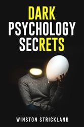 DARK PSYCHOLOGY SECRETS | Free Book