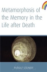 Metamorphosis of The Memory In The Life After Death | Free Book