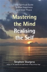 Mastering the Mind, Realising the Self | Free Book