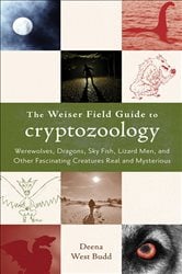 The Weiser Field Guide to Cryptozoology | Free Book