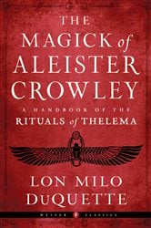 The Magick of Aleister Crowley | Free Book