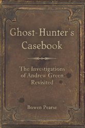 Ghost-Hunter's Casebook | Free Book