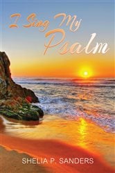 I Sing My Psalm | Free Book