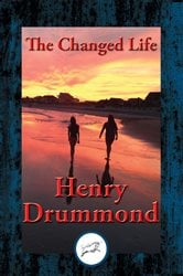 The Changed Life | Free Book