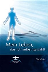 Mein Leben, das ich selbst gewählt | Free Book