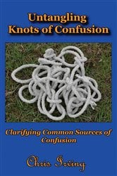 Untangling Knots of Confusion | Free Book