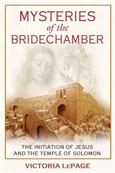 Mysteries of the Bridechamber | Free Book