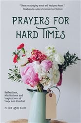 Prayers for Hard Times | Free Book