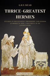 Thrice-Greatest Hermes | Free Book