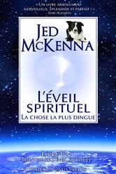 L'éveil spirituel : La chose la plus dingue | Free Book