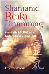 Shamanic Reiki Drumming | Free Book