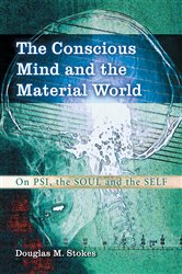 The Conscious Mind and the Material World | Free Book