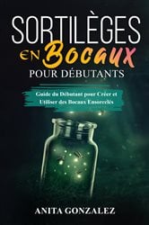 Sortilèges en Bocaux pour Débutants | Free Book