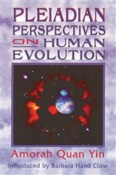 Pleiadian Perspectives on Human Evolution | Free Book