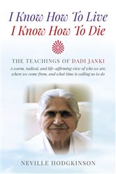 I Know How To Live, I Know How To Die | Free Book