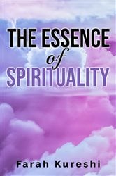 The Essence of Spirituality | Free Book