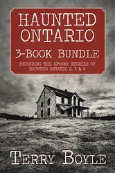 Haunted Ontario 3-Book Bundle | Free Book