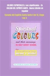 COLORES ESPIRITUALES y sus significados - En COLEGIO DEL ESPÍRITU SANTO - Nueva Edición en Español | Free Book