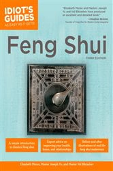 The Complete Idiot's Guide to Feng Shui, 3rd Edition | Free Book