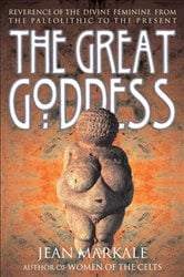 The Great Goddess | Free Book