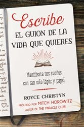 Escribe el guion de la vida que quieres | Free Book