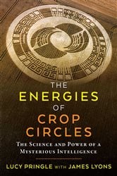 The Energies of Crop Circles | Free Book