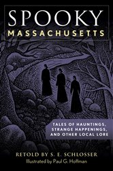 Spooky Massachusetts (2nd ed.) | Free Book