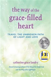 The Way of the Grace-filled Heart | Free Book