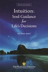 Intuition: Soul Guidance for Life's Decisions | Free Book