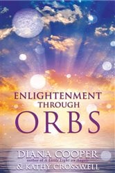 Enlightenment Through Orbs | Free Book