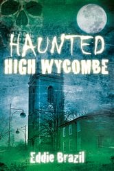 Haunted High Wycombe | Free Book