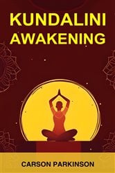 KUNDALINI AWAKENING | Free Book