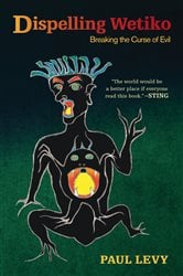 Dispelling Wetiko | Free Book