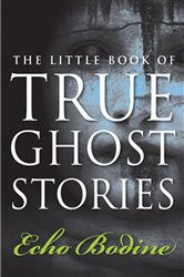 The Little Book of True Ghost Stories | Free Book