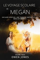 Le voyage scolaire de Megan | Free Book