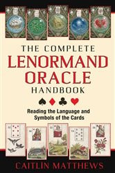 The Complete Lenormand Oracle Handbook | Free Book