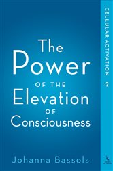 The Power of the Elevation of Consciousness | Free Book