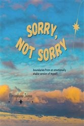 Sorry, Not Sorry | Free Book