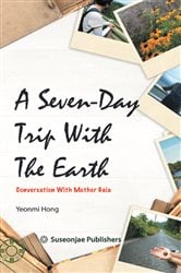 A Seven-Day Trip with the Earth | Free Book