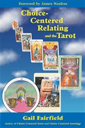 Choice Centered Relating and the Tarot | Free Book