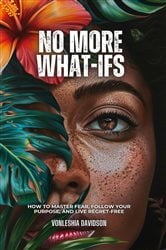 No More What Ifs | Free Book