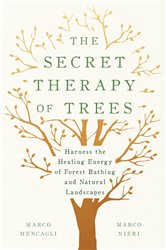 The Secret Therapy of Trees | Free Book