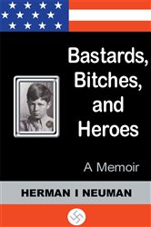 Bastards, Bitches, and Heroes | Free Book