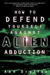 How to Defend Yourself Against Alien Abduction | Free Book